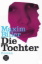 Buchcover und Innenansicht für das Buch: Die Tochter