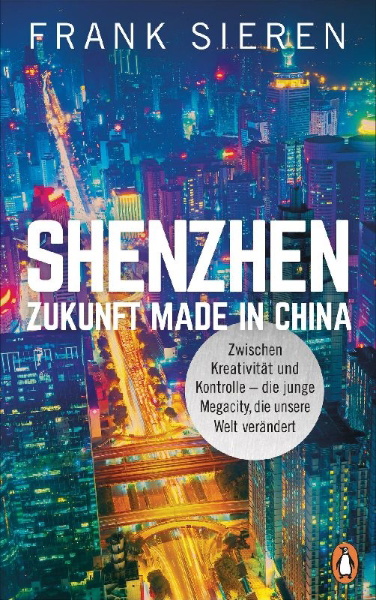 Buchcover und Innenansicht für das Buch: Shenzhen - Zukunft Made in China