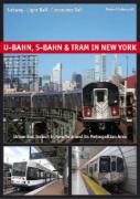 Buchcover und Innenansicht für das Buch: U-Bahn, S-Bahn & Tram in New York