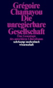Buchcover und Innenansicht für das Buch: La société ingouvernable. Une généalogie du libéralisme autoritaire