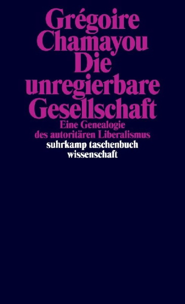 Buchcover und Innenansicht für das Buch: La société ingouvernable. Une généalogie du libéralisme autoritaire