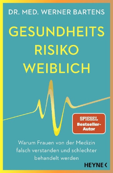 Buchcover und Innenansicht für das Buch: Gesundheitsrisiko: weiblich