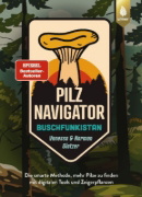 Buchcover und Innenansicht für das Buch: Pilznavigator Buschfunkistan