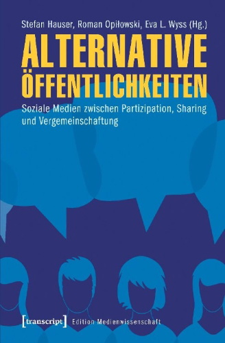 Buchcover und Innenansicht für das Buch: Alternative Öffentlichkeiten