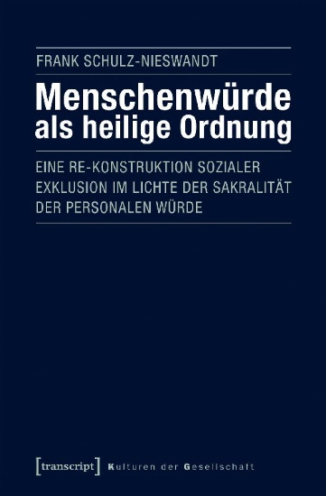 Buchcover und Innenansicht für das Buch: Menschenwürde als heilige Ordnung