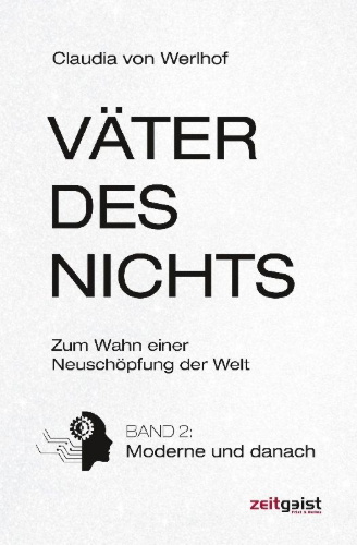 Buchcover und Innenansicht für das Buch: Väter des Nichts. Band 2: Moderne und danach