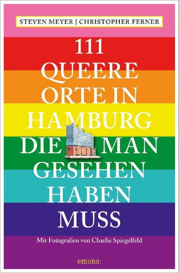 Buchcover und Innenansicht für das Buch: 111 queere Orte in Hamburg, die man gesehen haben muss