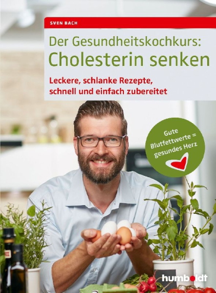 Buchcover und Innenansicht für das Buch: Der Gesundheitskochkurs: Cholesterin senken