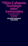 Buchcover und Innenansicht für das Buch: Soziologie unter Anwesenden