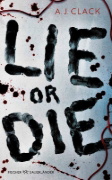 Buchcover und Innenansicht für das Buch: Lie or Die