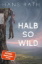 Buchcover und Innenansicht für das Buch: Halb so wild
