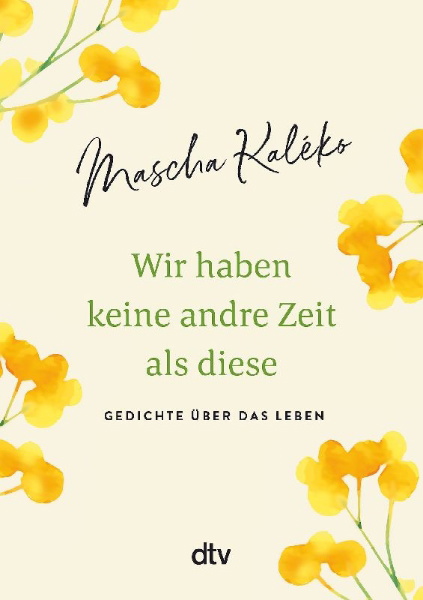 Buchcover und Innenansicht für das Buch: Wir haben keine andre Zeit als diese