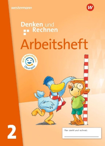 Buchcover und Innenansicht für das Buch: Denken und Rechnen 2. Arbeitsheft mit interaktiven Übungen. Allgemeine Ausgabe