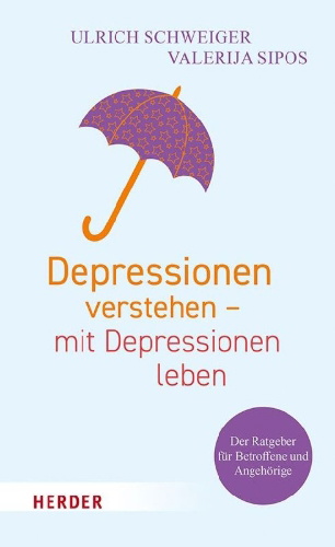 Buchcover und Innenansicht für das Buch: Depressionen verstehen - mit Depressionen leben