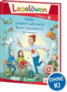 Buchcover und Innenansicht für das Buch: Leselöwen 1. Klasse - Hilfe, unsere Lehrerin kann zaubern!