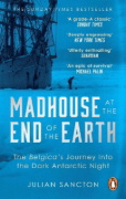 Buchcover und Innenansicht für das Buch: Madhouse at the End of the Earth