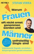 Buchcover und Innenansicht für das Buch: Warum Frauen oft nicht ernst genommen werden und Männer unfreiwillig Single sind