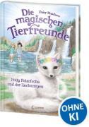 Buchcover und Innenansicht für das Buch: Die magischen Tierfreunde (Band 23) - Polly Polarfuchs und der Zauberregen