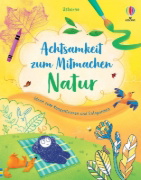 Buchcover und Innenansicht für das Buch: Achtsamkeit zum Mitmachen: Natur
