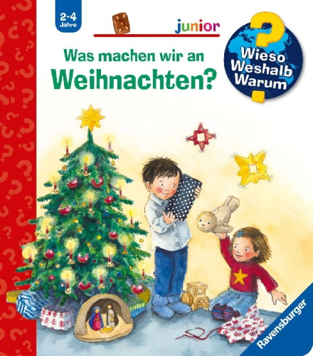 Buchcover und Innenansicht für das Buch: Wieso? Weshalb? Warum? junior, Band 44: Was machen wir an Weihnachten?