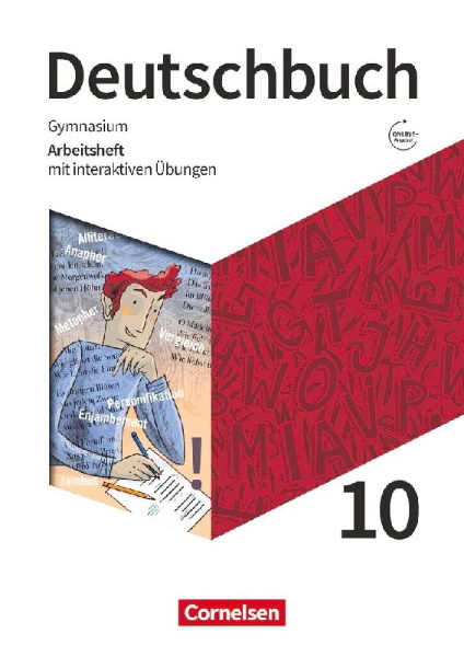 Buchcover und Innenansicht für das Buch: Deutschbuch Gymnasium 10. Schuljahr. Zu den Ausgaben Allgemeine Ausgabe und Niedersachsen - Arbeitsheft mit interaktiven Übungen online