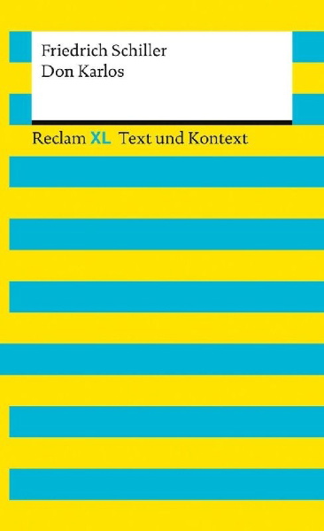 Buchcover und Innenansicht für das Buch: Don Karlos. Textausgabe mit Kommentar und Materialien