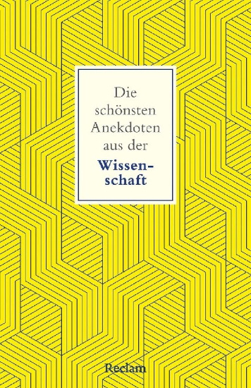 Buchcover und Innenansicht für das Buch: Die schönsten Anekdoten aus der Wissenschaft
