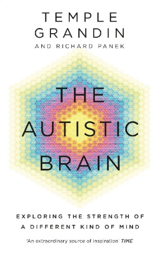 Buchcover und Innenansicht für das Buch: The Autistic Brain