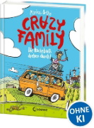 Buchcover und Innenansicht für das Buch: Crazy Family (Band 4) - Die Hackebarts drehen durch