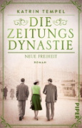 Buchcover und Innenansicht für das Buch: Die Zeitungsdynastie - Neue Freiheit