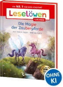 Buchcover und Innenansicht für das Buch: Leselöwen 1. Klasse - Die Magie der Zauberpferde