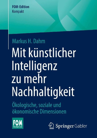 Buchcover und Innenansicht für das Buch: Mit Künstlicher Intelligenz zu mehr Nachhaltigkeit