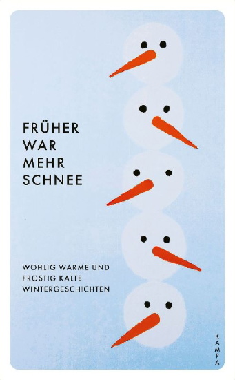Buchcover und Innenansicht für das Buch: Früher war mehr Schnee