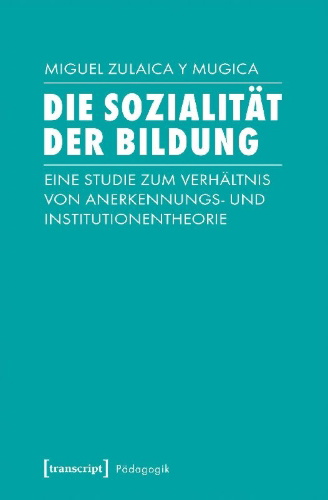 Buchcover und Innenansicht für das Buch: Die Sozialität der Bildung