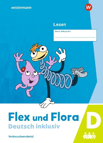 Buchcover und Innenansicht für das Buch: Flex und Flora - Deutsch inklusiv. Lesen inklusiv D