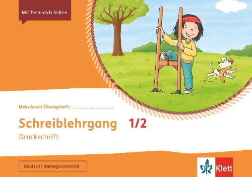 Buchcover und Innenansicht für das Buch: Mein Anoki-Übungsheft. Schreiblehrgang Druckschrift 1/2. Übungsheft Klasse 1/2
