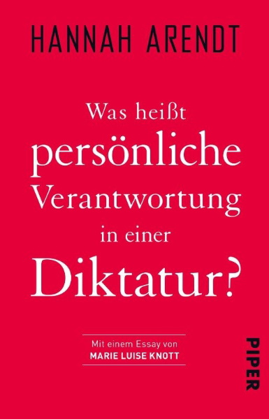Buchcover und Innenansicht für das Buch: Was heißt persönliche Verantwortung in einer Diktatur?