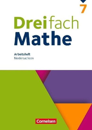 Buchcover und Innenansicht für das Buch: Dreifach Mathe 7. Schuljahr. Niedersachsen - Arbeitsheft mit Lösungen