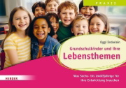 Buchcover und Innenansicht für das Buch: Grundschulkinder und ihre Lebensthemen