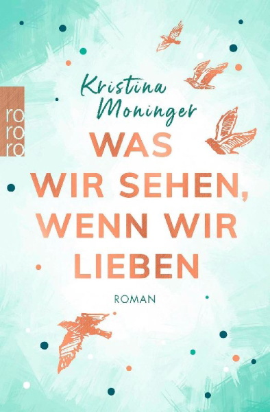 Buchcover und Innenansicht für das Buch: Was wir sehen, wenn wir lieben