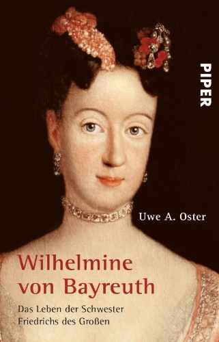 Buchcover und Innenansicht für das Buch: Wilhelmine von Bayreuth
