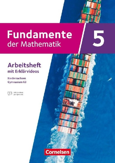 Buchcover und Innenansicht für das Buch: Fundamente der Mathematik 5. Schuljahr - Ausgabe Niedersachsen ab 2024 - Arbeitsheft zum Schulbuch mit Erklärfilmen