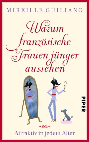 Buchcover und Innenansicht für das Buch: French Women Don't Get Facelifts
