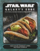 Buchcover und Innenansicht für das Buch: Star Wars: Galaxy's Edge Cookbook: The Official Black Spire Outpost Cookbook