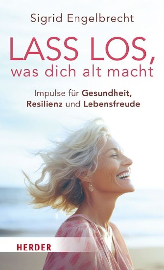 Buchcover und Innenansicht für das Buch: Lass los, was dich alt macht