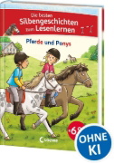 Buchcover und Innenansicht für das Buch: Die besten Silbengeschichten zum Lesenlernen - Pferde und Ponys
