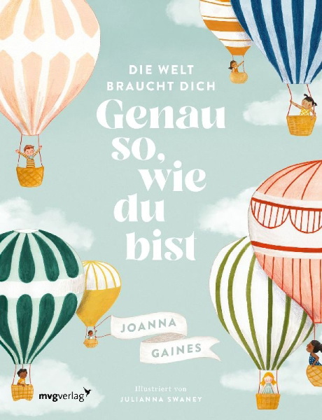 Buchcover und Innenansicht für das Buch: Die Welt braucht dich. Genau so, wie du bist