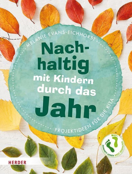 Buchcover und Innenansicht für das Buch: Nachhaltig mit Kindern durch das Jahr