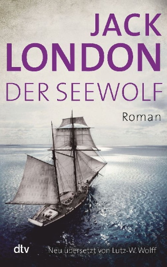 Buchcover und Innenansicht für das Buch:  >The Sea-Wolf<  