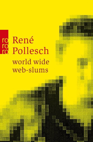 Buchcover und Innenansicht für das Buch: world wide web-slums
